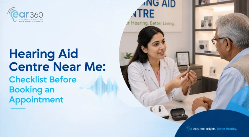 Hearing Aid Center Near Me Checklist Before Booking an Appointment