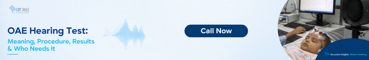 OAE Hearing Test Meaning, Procedure, Results & Who Needs It