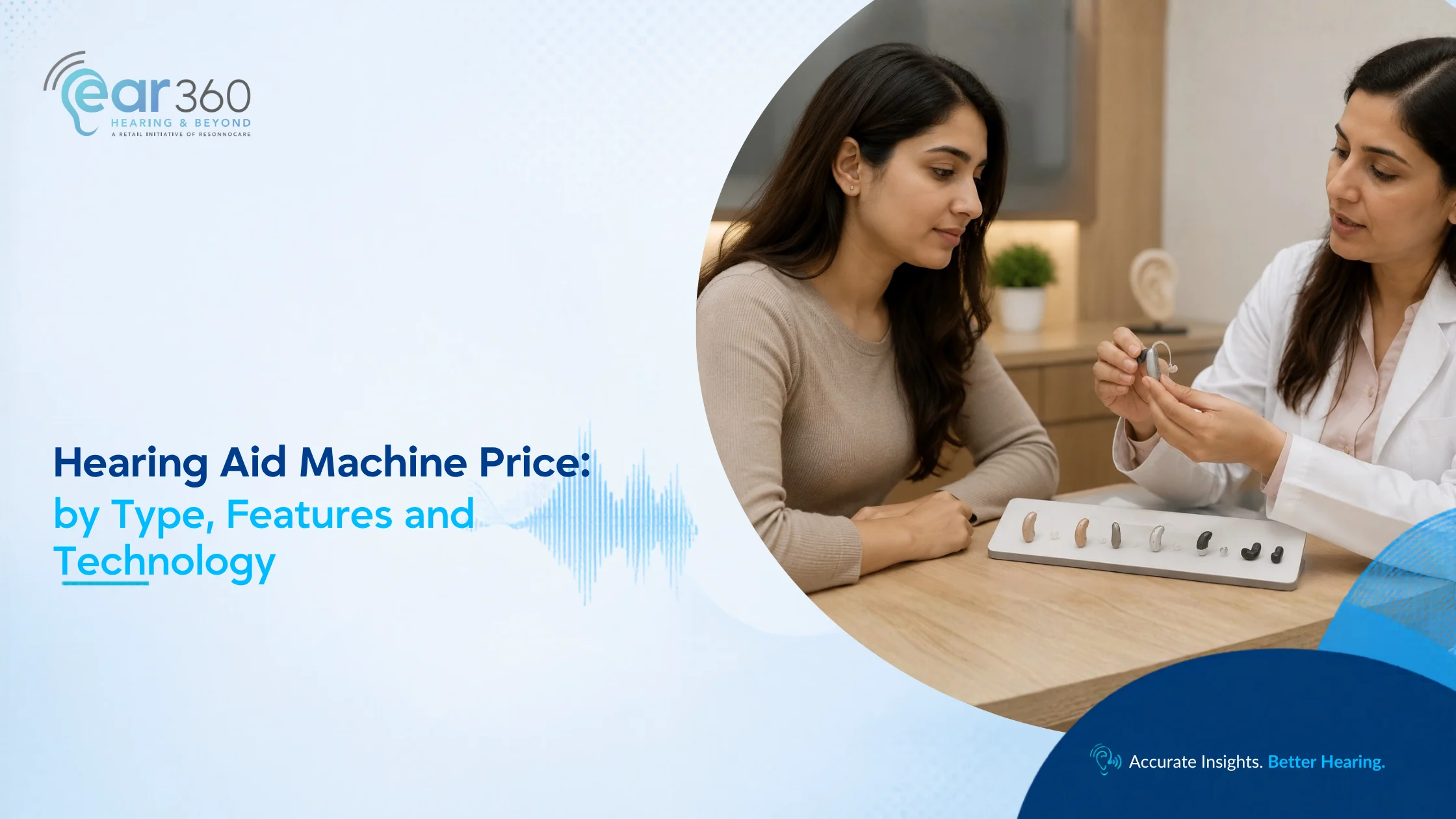 Hearing Aid Prices in India by Type, Features and Technology