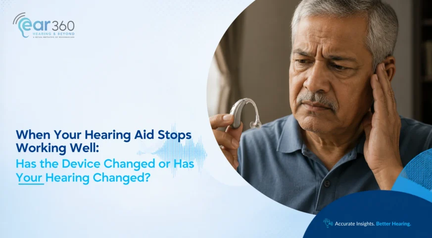 When Your Hearing Aid Stops Working Well Has the Device Changed or Has Your Hearing Changed