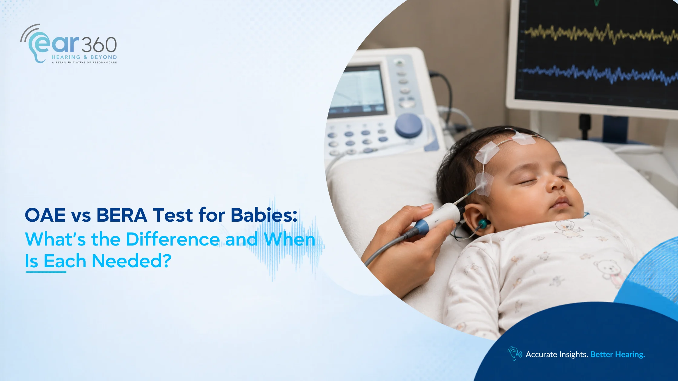 OAE vs BERA Test for Babies: What’s the Difference and When Is Each Needed?